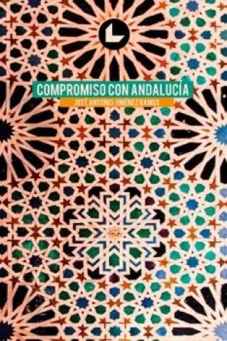 Книга Compromiso con Andalucía Jiménez Ramos