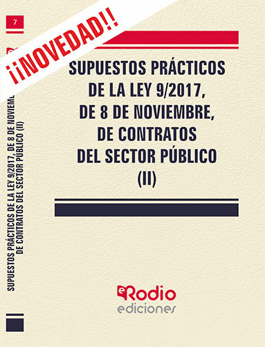 Книга Supuestos prácticos de la Ley 9/2017, de 8 de noviembre, de Contratos del Sector Público. (II) Garcia Valderrey