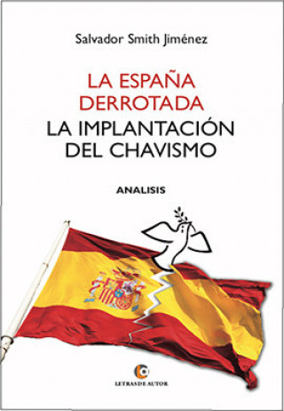 Kniha La España derrotada Smith Jiménez