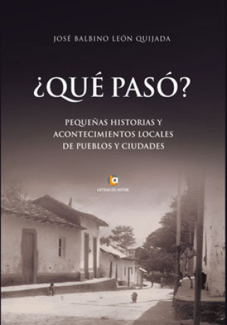 Knjiga ¿Qué pasó? León Q.