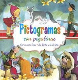 Książka PICTOGRAMAS CON PEGATINAS-CAPERUCITA Y BELLA Y BESTIA 