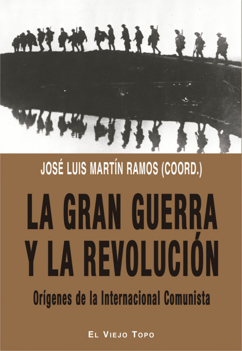 Könyv La Gran Guerra y la revolución Martín Ramos