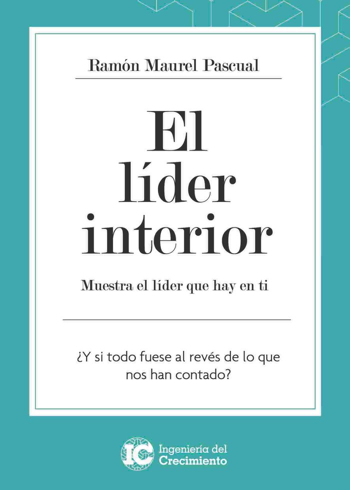 Knjiga El líder interior Maurel Pascual
