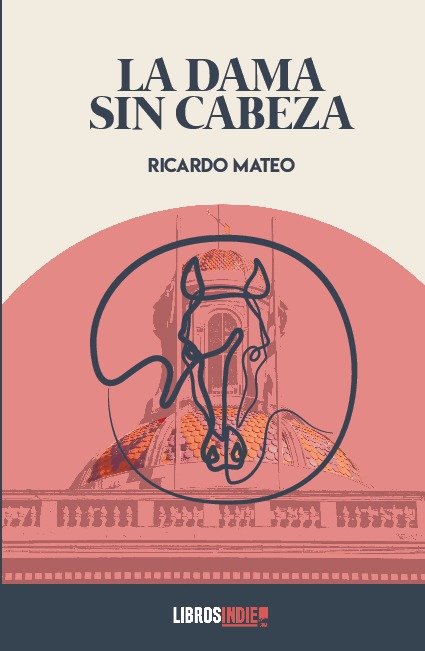 Knjiga DAMA SIN CABEZA RICARDO MATEO