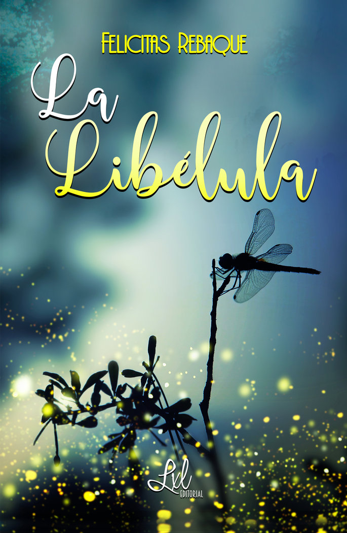 Kniha La Libélula Rebaque