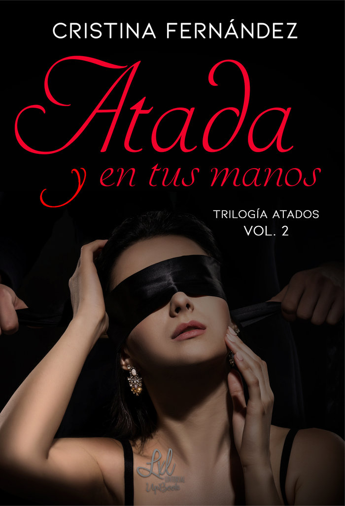 Книга ATADA Y EN TUS MANOS Fernández