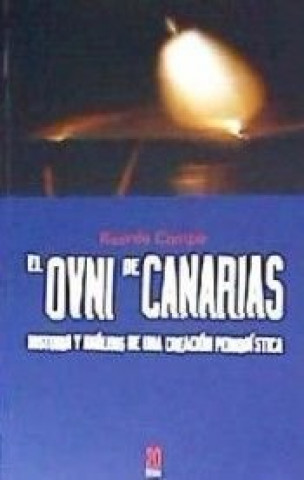 Книга El OVNI de Canarias Campo Pérez