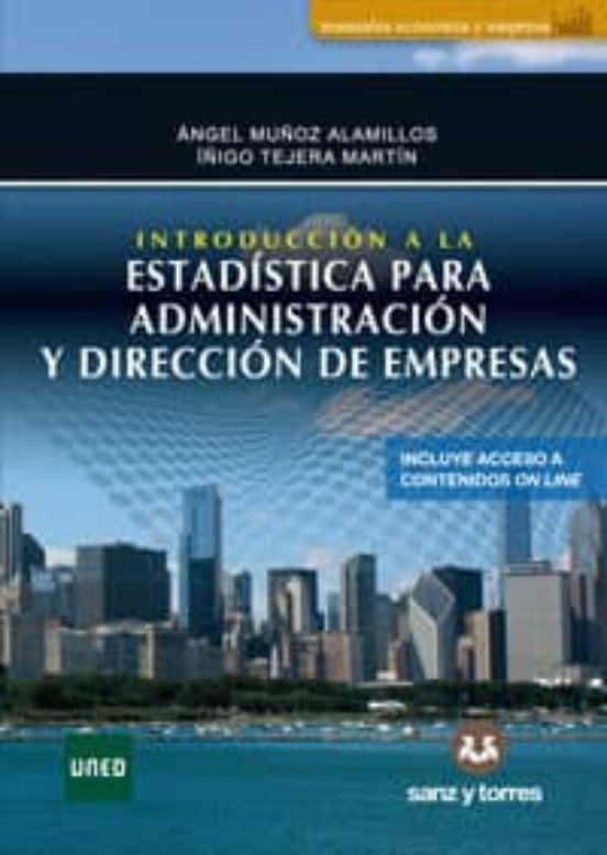 Книга Introducción a la Estadística para Administración y Dirección de Empresas Muñoz Alamillos