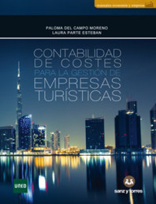 Kniha Contabilidad de Costes para la Gestión de empresas Turísticas Del Campo Moreno