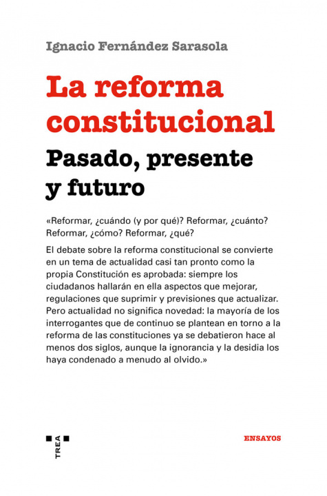 Книга La reforma constitucional: pasado, presente y futuro Fernández Sarasola
