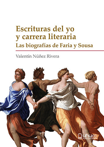 Libro ESCRITURAS DEL YO Y CARRERA LITERARIA Núñez Rivera