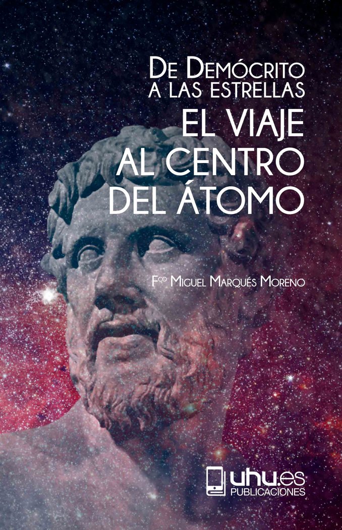 Kniha DE DEMÓCRITO A LAS ESTRELLAS Marqués Moreno