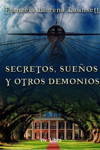 Knjiga Secretos, sueños y otros demonios Llerena Launsett