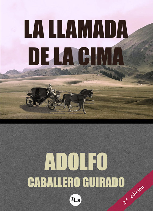 Knjiga La llamada de la cima Caballero Guirado