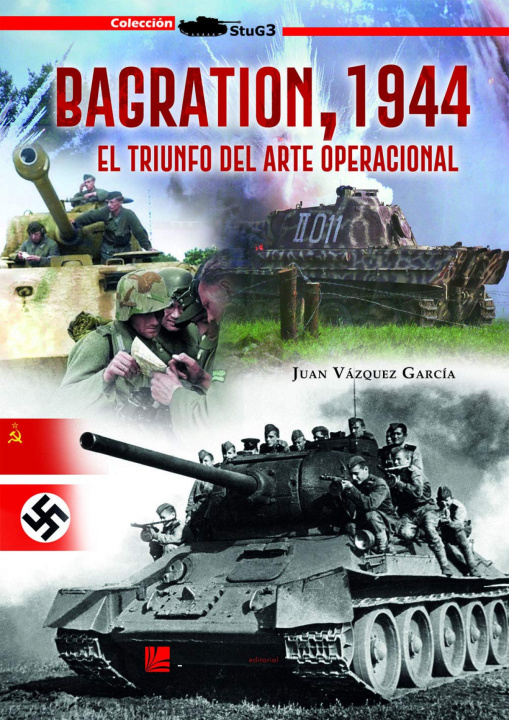 Книга Bagration, 1944. Vázquez García