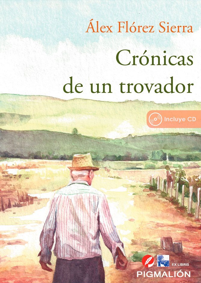 Carte Crónicas de un trovador Flórez Sierra