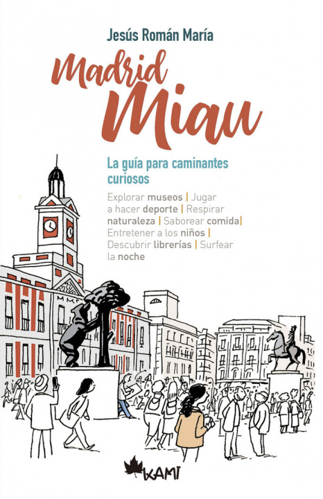 Knjiga Madrid Miau Román María