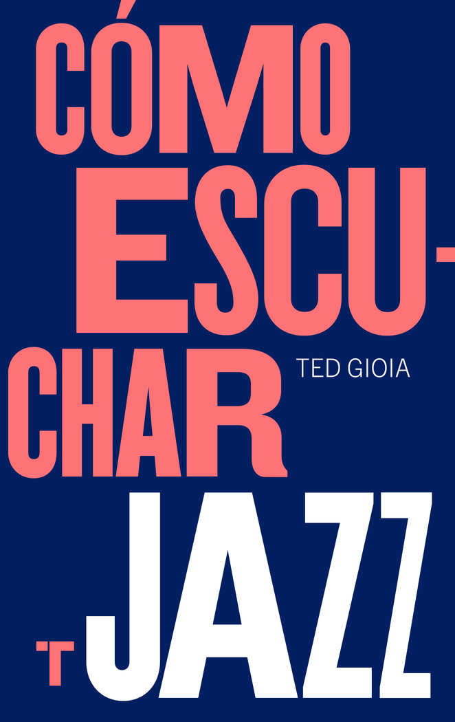 Carte Cómo escuchar jazz Gioia