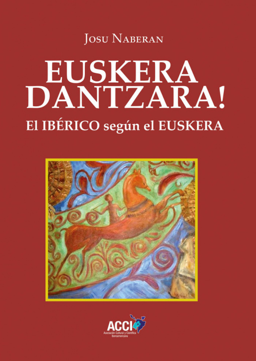 Könyv Euskera Dantzara! Naberan