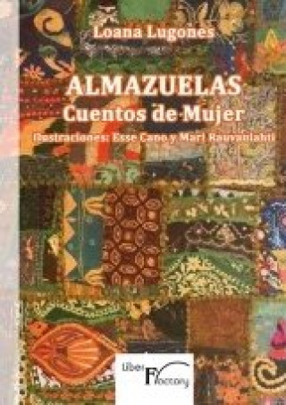 Kniha Almazuelas. Cuentos de Mujer Lugones