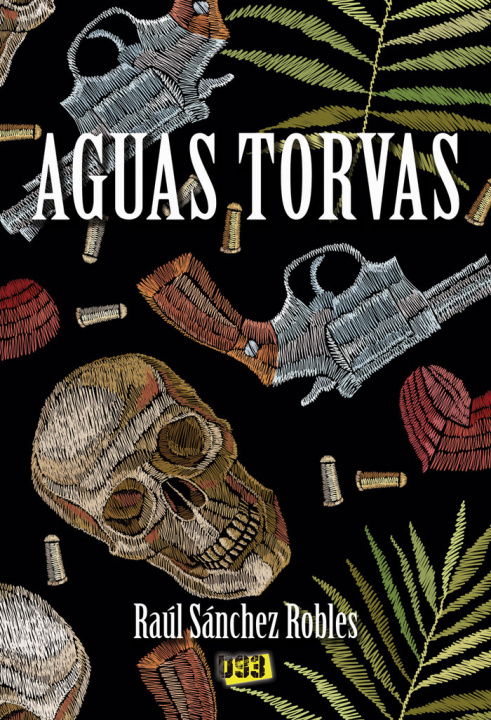 Buch Aguas torvas Sánchez Robles