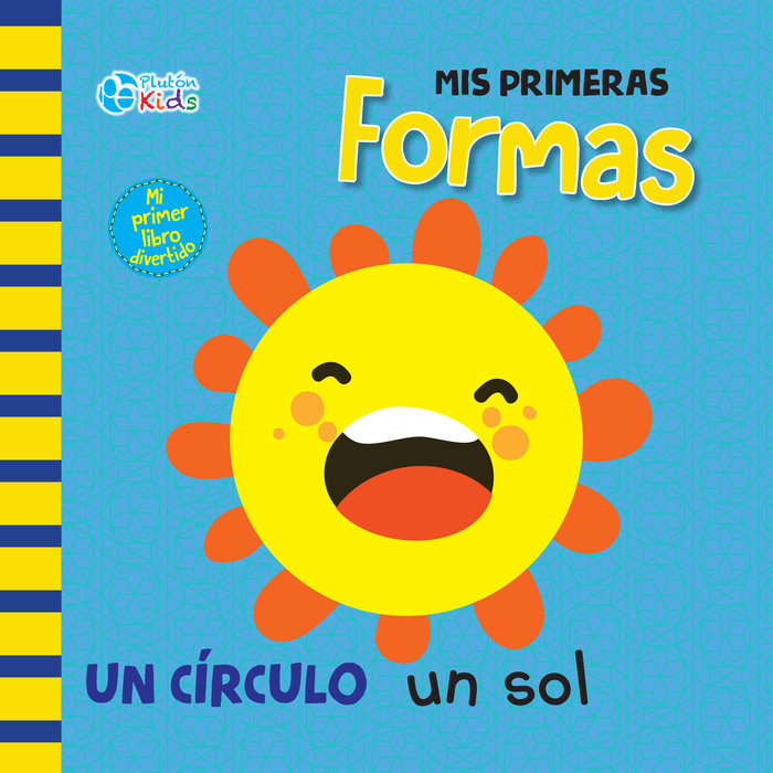Knjiga MIS PRIMERAS FORMAS Autores