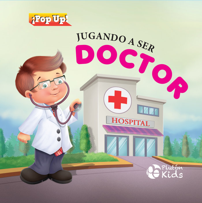 Knjiga JOGANDO A SER DOCTOR Autores