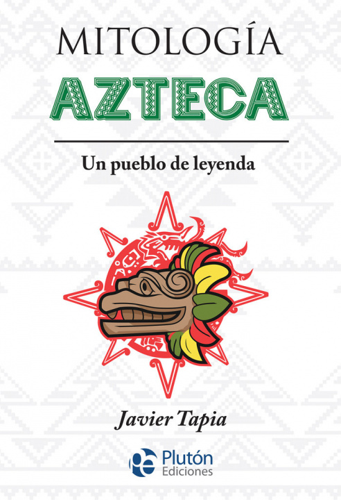 Kniha MITOLOGIA AZTECA Tapia