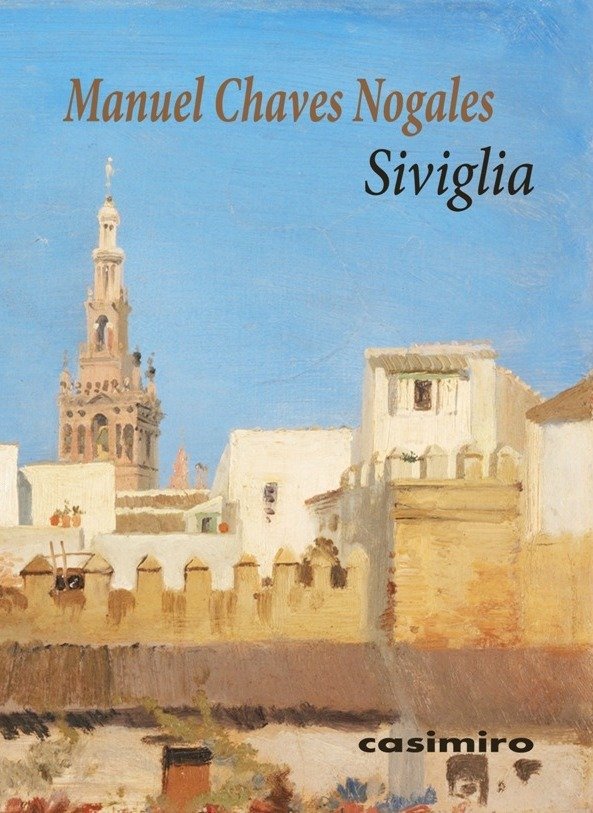 Libro Siviglia Chaves Nogales