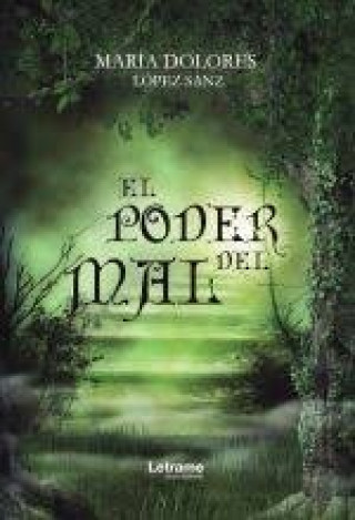 Knjiga El poder del mal López Sanz