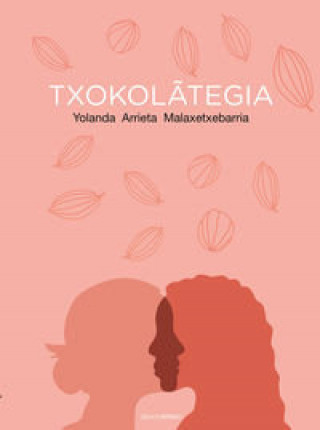 Könyv TXOKOLCTEGIA EUSKERA ARRIETA MALAXETXEBARRIA