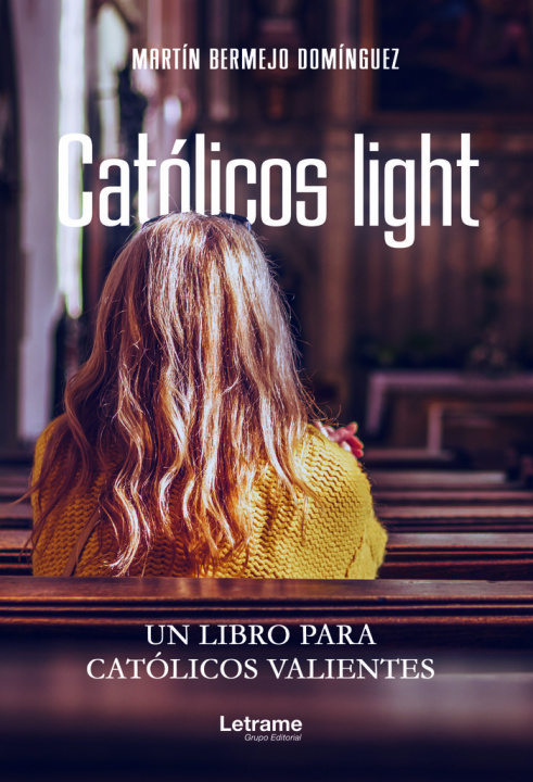 Buch Católicos light Bermejo Domínguez