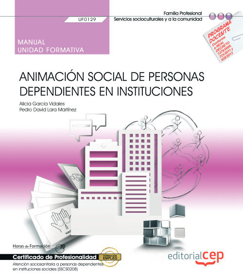 Kniha MANUAL ANIMACION SOCIAL PERSONAS DEPENDIENTES INSTITUCIONES 