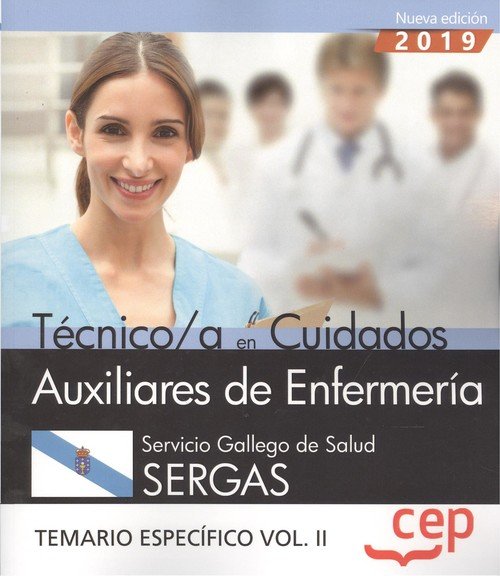 Könyv Técnico/a en Cuidados Auxiliares de Enfermería. Servicio Gallego de Salud. SERGAS. Temario específic 