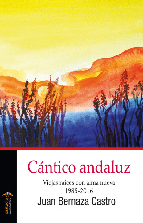 Kniha Cántico andaluz Bernaza Castro