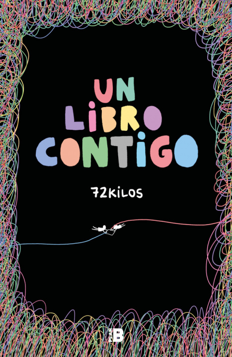 Книга UN LIBRO CONTIGO 72 KILOS
