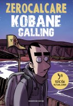 Könyv KOBANE CALLING (ED. ACTUALIZADA) ZEROCALCARE