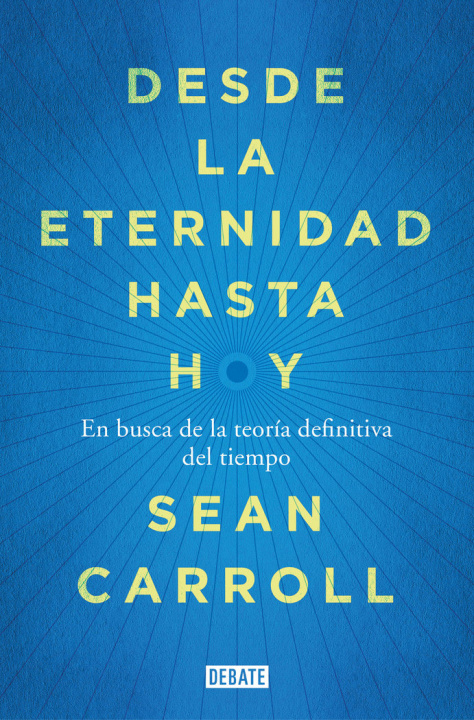 Kniha Desde la eternidad hasta hoy Carroll