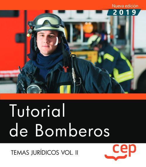 Könyv Tutorial de Bomberos. Temas jurídicos Vol.II CEP