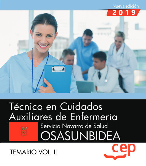 Carte Técnico/a en Cuidados Auxiliares de Enfermería. Servicio Navarro de Salud-Osasunbidea. Temario Vol. 