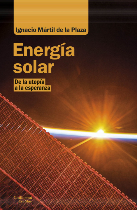 Könyv Energía solar Mártil de la Plaza
