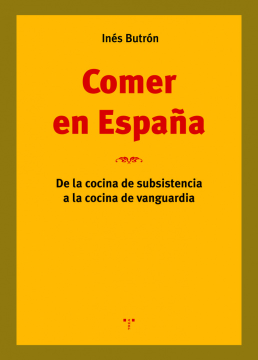 Knjiga Comer en España Butrón