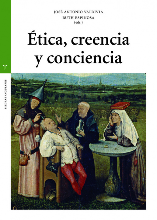 Carte ÉTICA, CREENCIA Y CONCIENCIA Espinosa Sarmiento