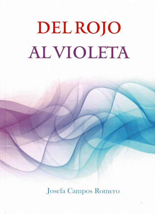 Knjiga Del rojo al violeta Campos Romero