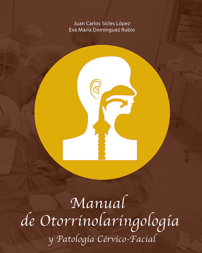 Kniha Manual de Otorrinolaringología y Patología Cérvico-Facial Domínguez Rubio