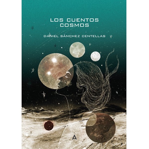 Knjiga Los cuentos cosmos Sánchez Centellas