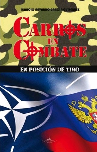 Könyv Carros en combate Nº 2 Navarro García-Gutiérrez