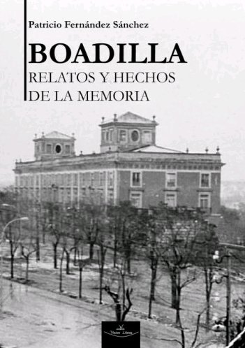 Kniha Boadilla, hechos y relatos de la memoria Fernández Sánchez