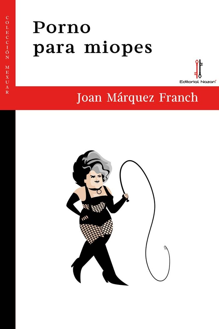 Könyv Porno para miopes Márquez Franch