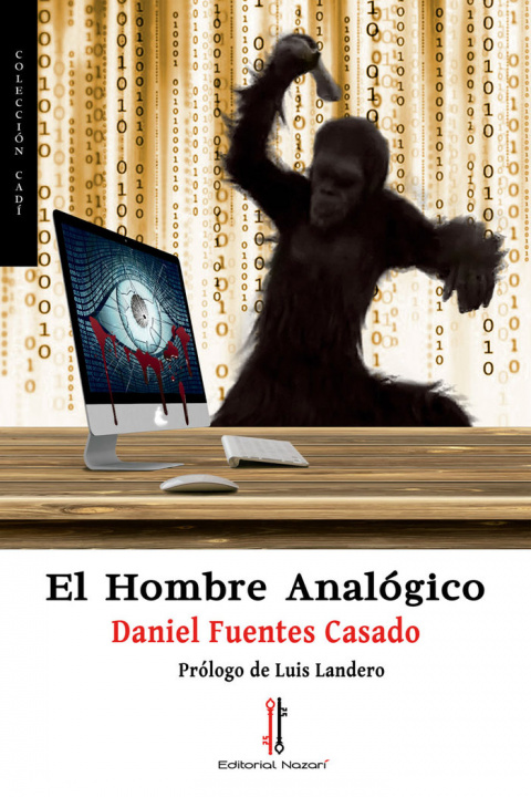 Könyv El hombre analógico Fuentes Casado